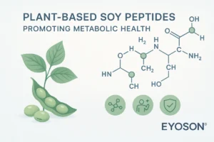 Soy peptides supporting metabolic health, plant-based nutrition, and B2B functional food innovation by EYOSON®